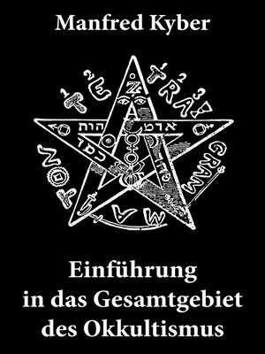 cover image of Einführung in das Gesamtgebiet des Okkultismus